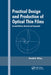 Practical Design and Production of Optical Thin Films, Second Edition, by Ronald R. Willey