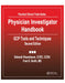 Physician Investigator Handbook: Gcp Tools and Techniques, Second Edition by Deborah Rosenbaum