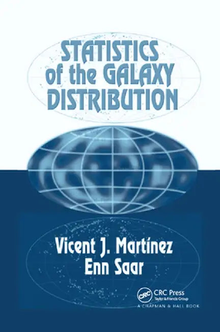 Statistics of the Galaxy Distribution by Vicent J. Martinez