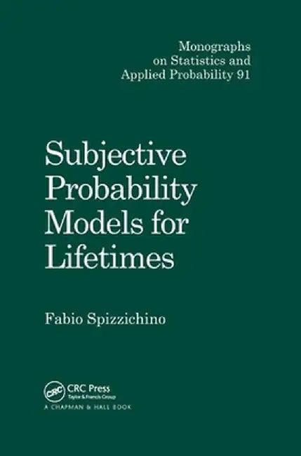 Subjective Probability Models for Lifetimes by Fabio Spizzichino