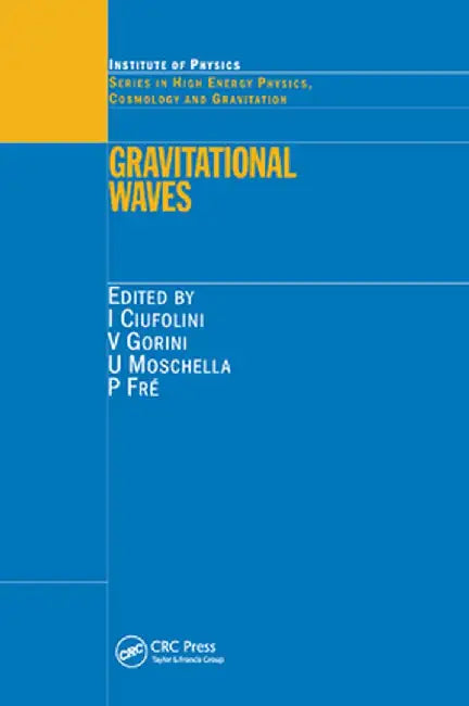 Gravitational Waves by I. Ciufolini