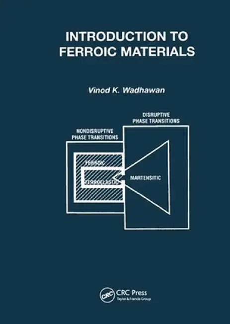 Introduction to Ferroic Materials by Vinod Wadhawan
