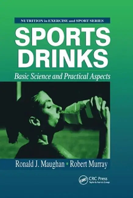 Sports Drinks by Ronald J. Maughan