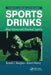 Sports Drinks by Ronald J. Maughan