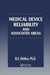 Medical Device Reliability and Associated Areas by B.S. Dhillon