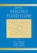 Viscous Fluid Flow by Tasos Papanastasiou