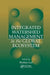 Integrated Watershed Management in the Global Ecosystem by Rattan Lal