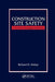 Construction Site Safety: A Guide for Managing Contractors by Richard D. Hislop