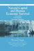 Natural Capital and Human Economic Survival, Second Edition by Thomas Prugh