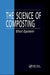 The Science of Composting by Eliot Epstein