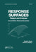 Response Surfaces: Designs and Analyses: Second Edition by Andre I. Khuri
