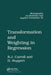 Transformation and Weighting in Regression by Raymond J. Carroll