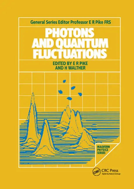 Photons and Quantum Fluctuations by E. R. Pike