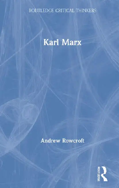 Karl Marx by Rowcroft Andrew