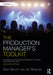 The Production Manager's Toolkit by Gillett, Cary
