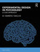Experimental Design in Psychology: A Case Approach by M. Kimberly MacLin