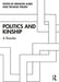 Politics and Kinship: A Reader by Erdmute Alber