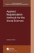 Applied Regularization Methods for the Social Sciences by Finch, Holmes