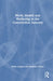 Work, Health and Wellbeing in the Construction Industry by Helen Lingard