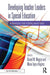 Developing Teacher Leaders in Special Education: An Administrator's Guide to Building Inclusive Schools by Daniel M. Maggin