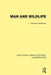 Man and Wildlife by L. Harrison Matthews