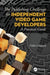 The Publishing Challenge for Independent Video Game Developers: A Practical Guide by Odile Limpach