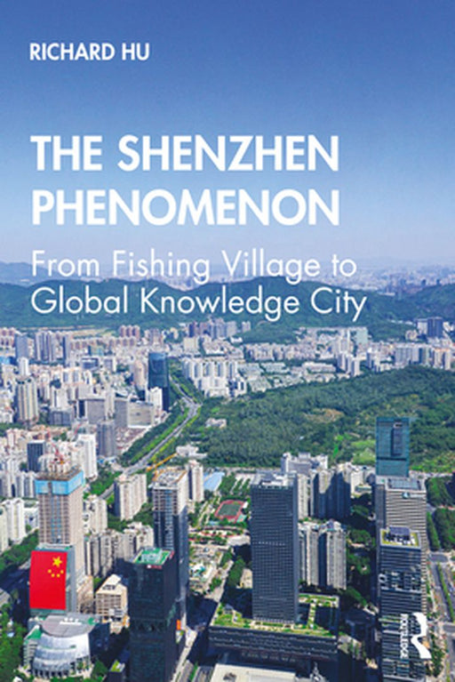 The Shenzhen Phenomenon by HU