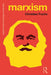 Marxism: Karl Marx's Fifteen Key Concepts for Cultural and Communication Studies by Christian Fuchs