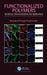 Functionalized Polymers: Synthesis, Characterization and Applications by Narendra Pal Sin Chauhan