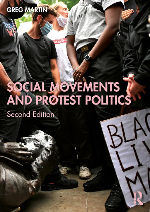 Social Movements and Protest Politics by Martin/Greg