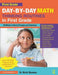 Day-By-Day Math Thinking Routines in First Grade: 40 Weeks of Quick Prompts and Activities by Nicki Newton