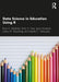 Data Science in Education Using R by Estrellado/Ryan A.