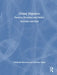 Global Migration: Patterns, Processes and Politics by Elizabeth Mavroudi