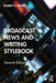 Broadcast News and Writing Stylebook by Bob Papper