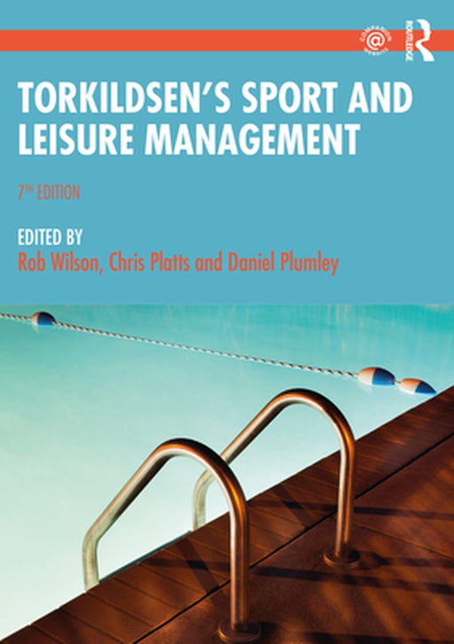 Torkildsen's Sport and Leisure Management by Wilson
