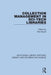 Collection Management in Sci-Tech Libraries by Ellis Mount