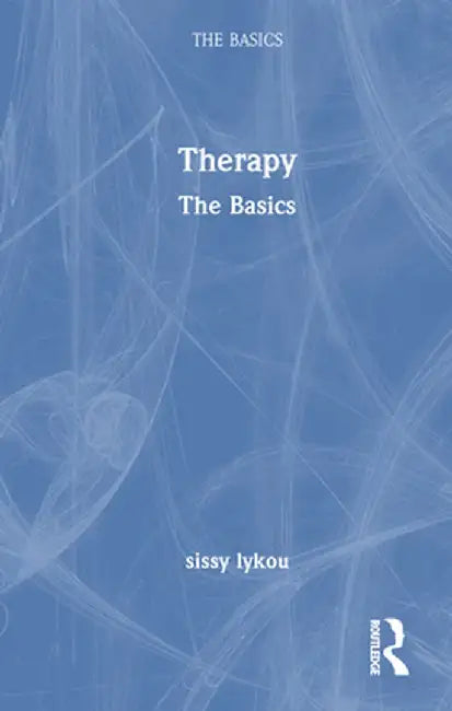 Therapy: The Basics by sissy lykou