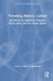 Parenting, Infancy, Culture: Specificity and Commonality in Argentina, Belgium, Israel, Italy, and the United States by Marc H. Bornstein