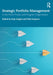 Strategic Portfolio Management by Angliss, Katy