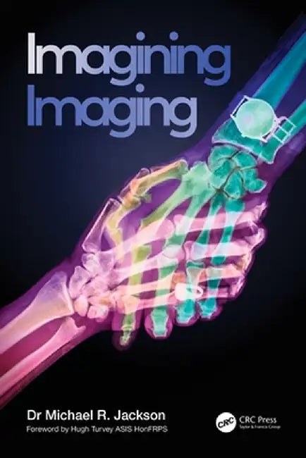 Imagining Imaging by Michael R. Jackson