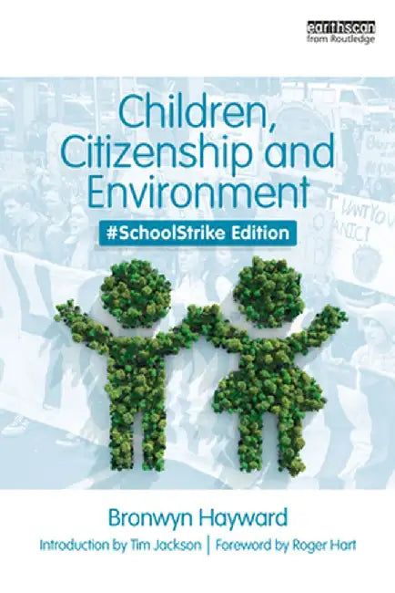 Children Citizenship and Environment by HAYWARD