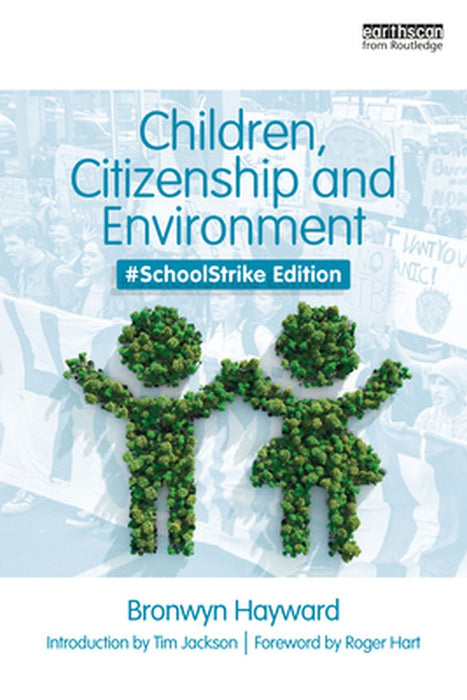 Children Citizenship and Environment by HAYWARD