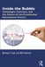 Inside the Bubble: Campaigns, Caucuses, and the Future of the Presidential Nomination Process by Barbara Trish