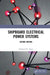Shipboard Electrical Power Systems by Mukund R. Patel