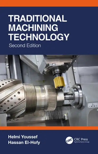 Traditional Machining Technology by YOUSSEF