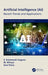 Artificial Intelligence (Ai): Recent Trends and Applications by S. Kanimozhi Suguna