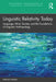 Linguistic Relativity Today: Language, Mind, Society, and the Foundations of Linguistic Anthropology by Marcel Danesi