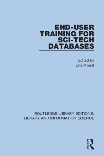 End-User Training for Sci-Tech Databases by Mount Ellis