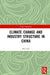 Climate Change and Industry Structure in China by Wei Chu
