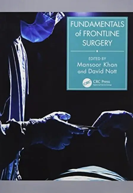 Fundamentals of Frontline Surgery by Mansoor Khan